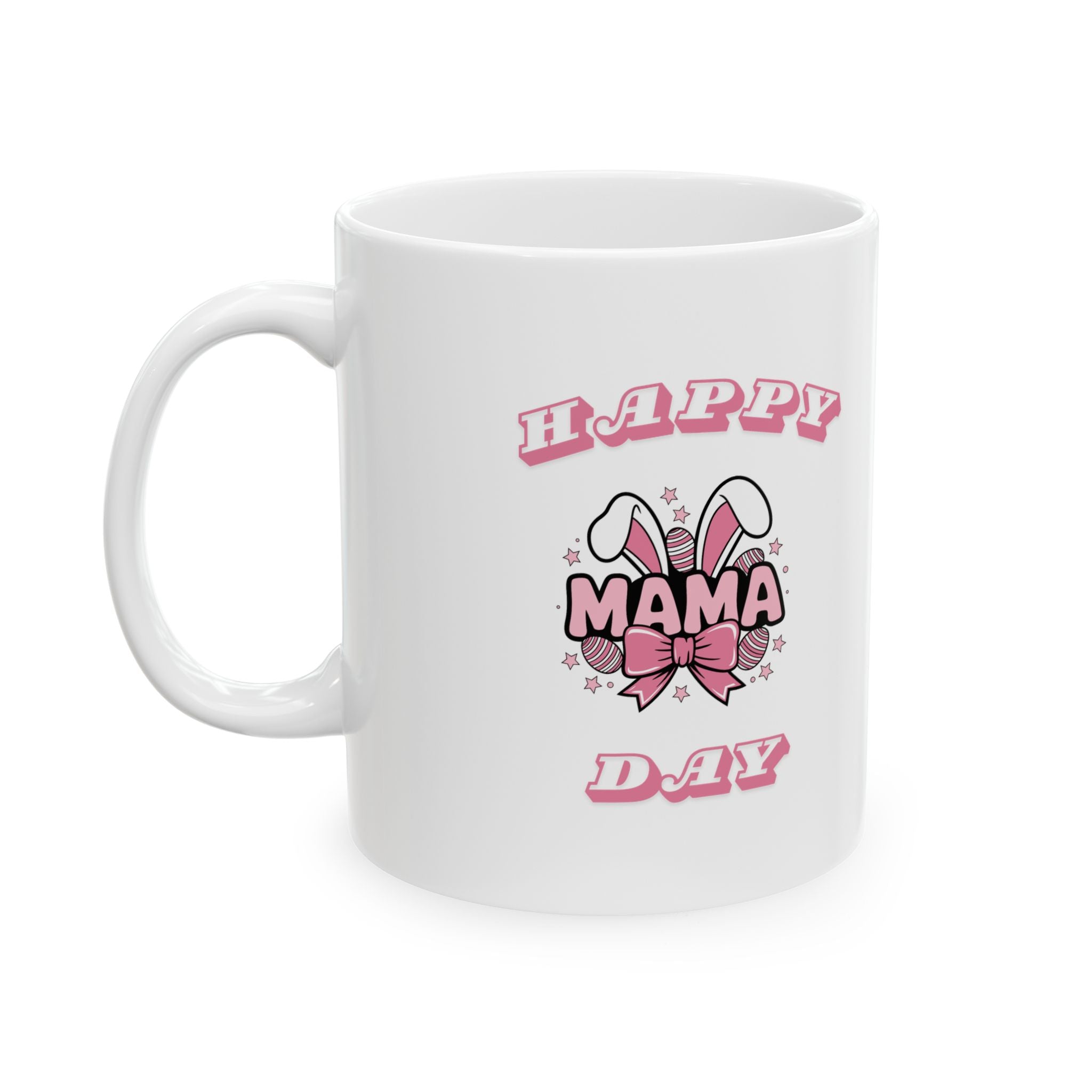 Happy Mamma Day Ceramic Coffee Mug