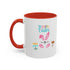 Follow Me To Hunt Accent Coffee Mug - 11oz & 15oz