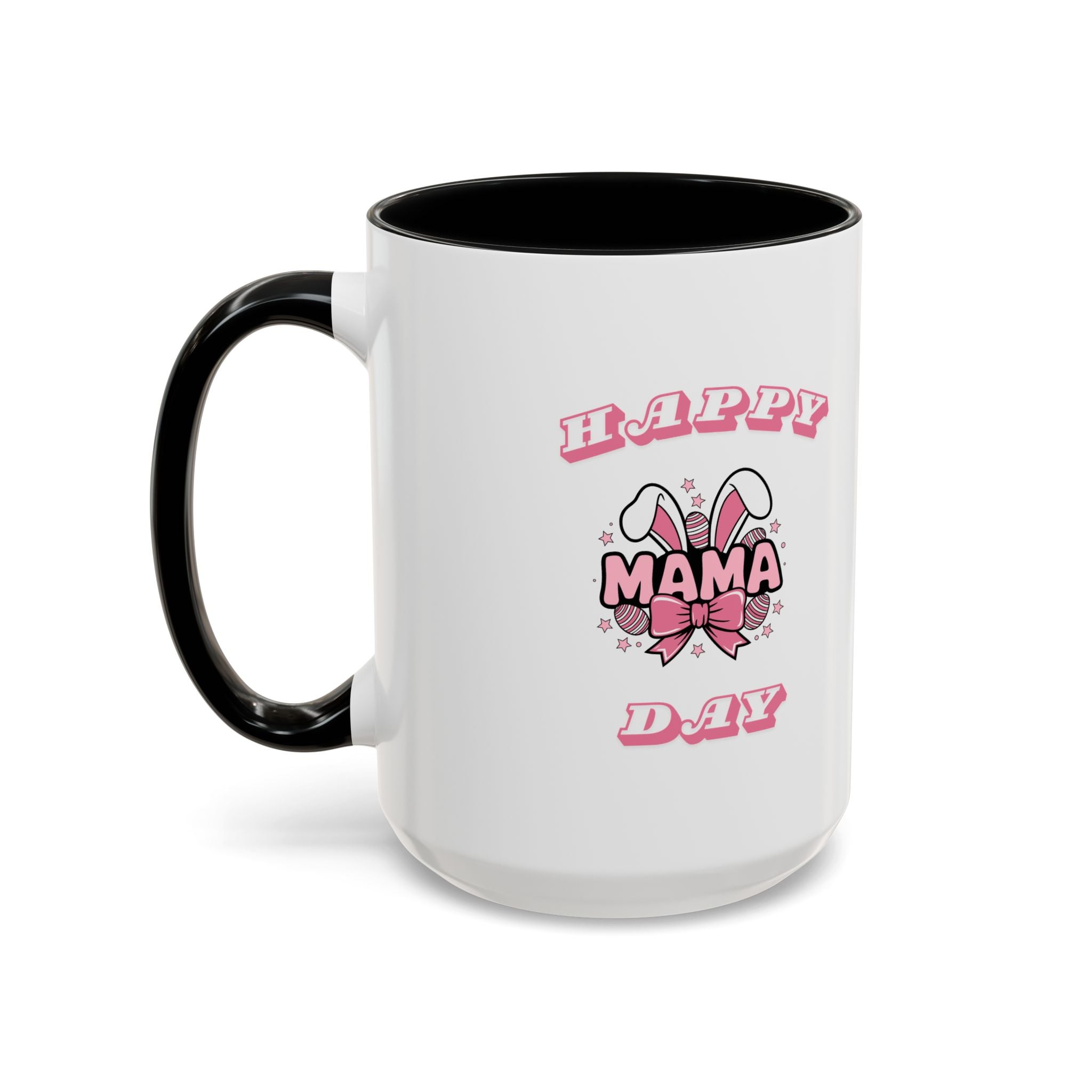 Happy Mamma Day Coffee Mug  11oz & 15oz