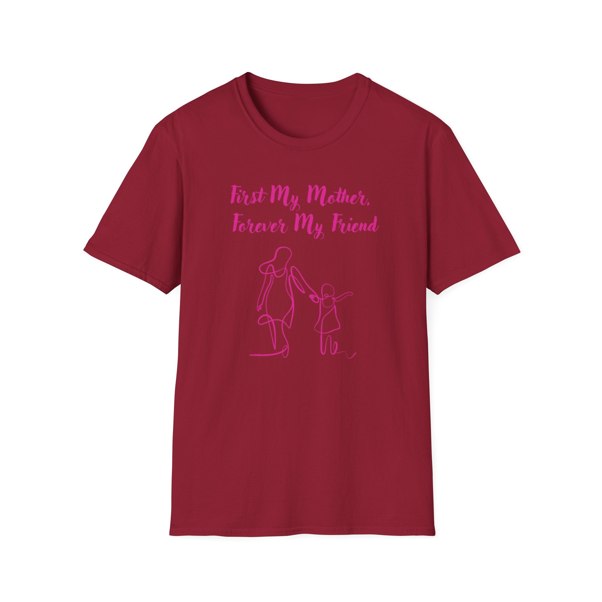 First My Mother Forever My Friend Unisex Softstyle T-Shirt