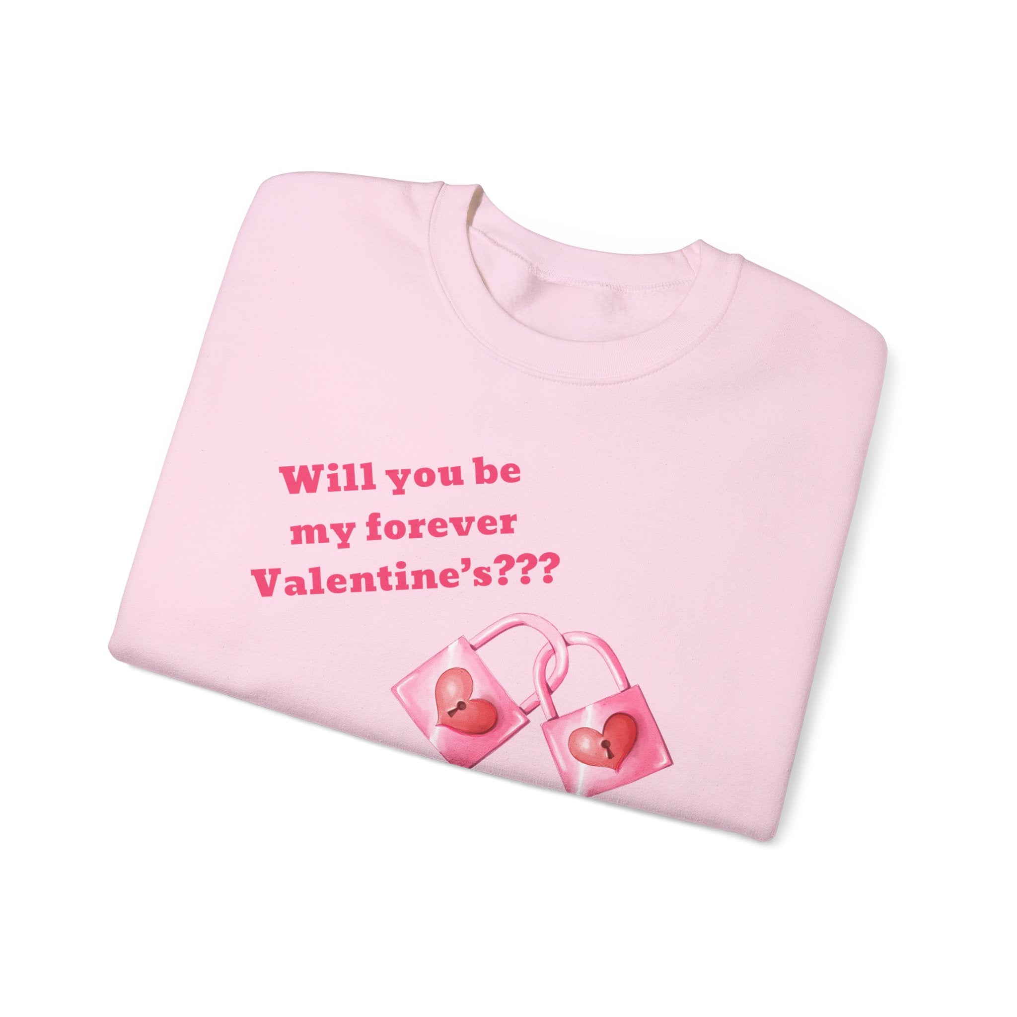 Will You Be My Forever Valentine?? Unisex Heavy Blend™ Crewneck Sweatshirt