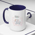 My 1st Mother's Day Accent Coffee Mug - 11 & 15oz