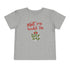Meet Me Under The Mistletoe Toddler Short Sleeve Tee