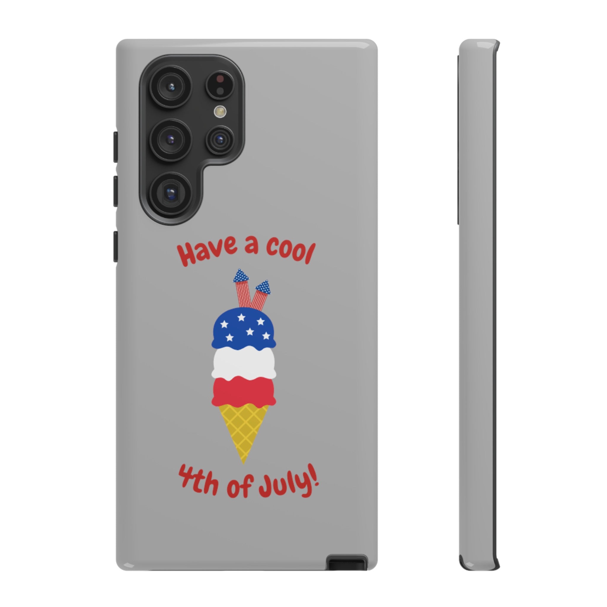 Have A Cool 4th Of July Tough Cases