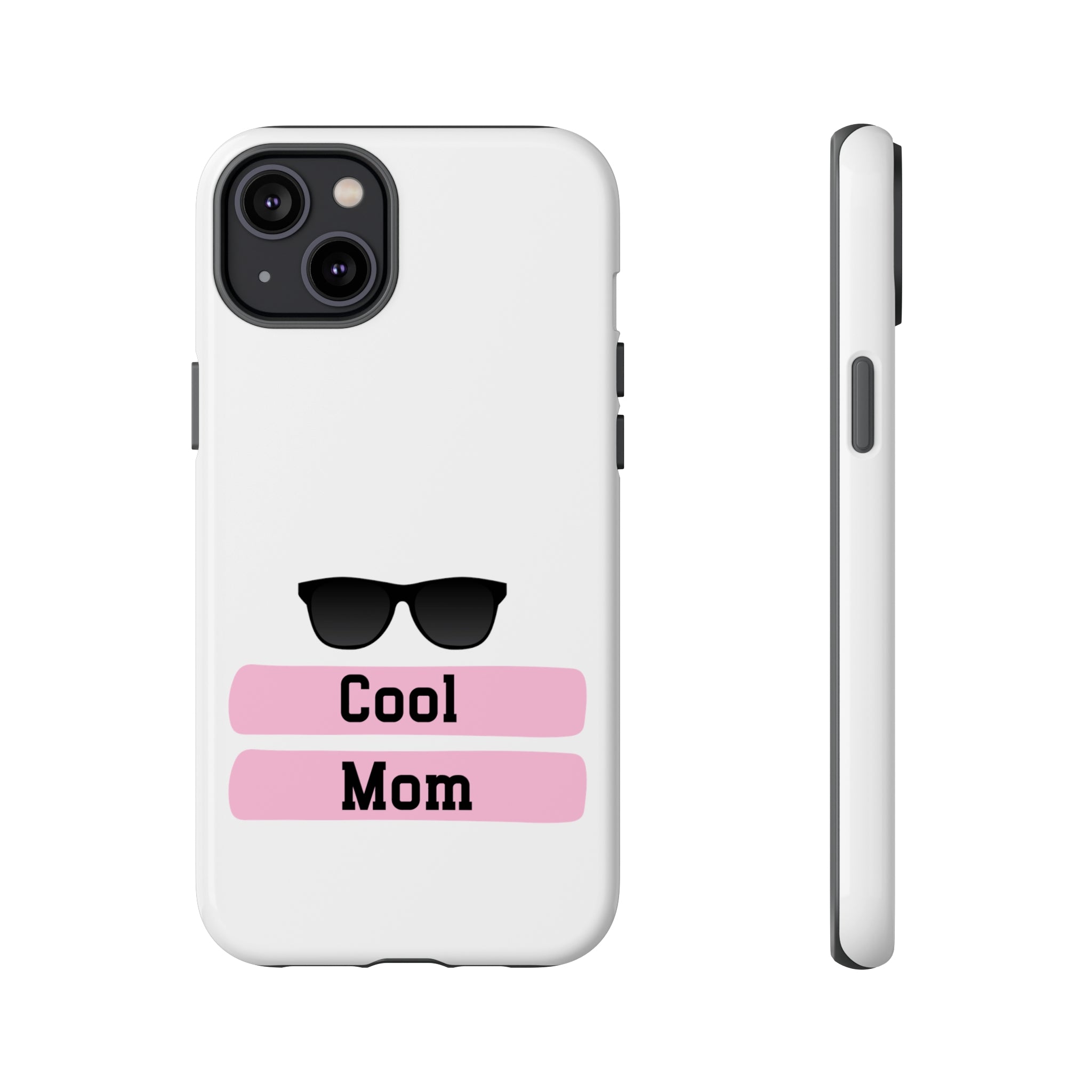 Cool Mom Tough Cases