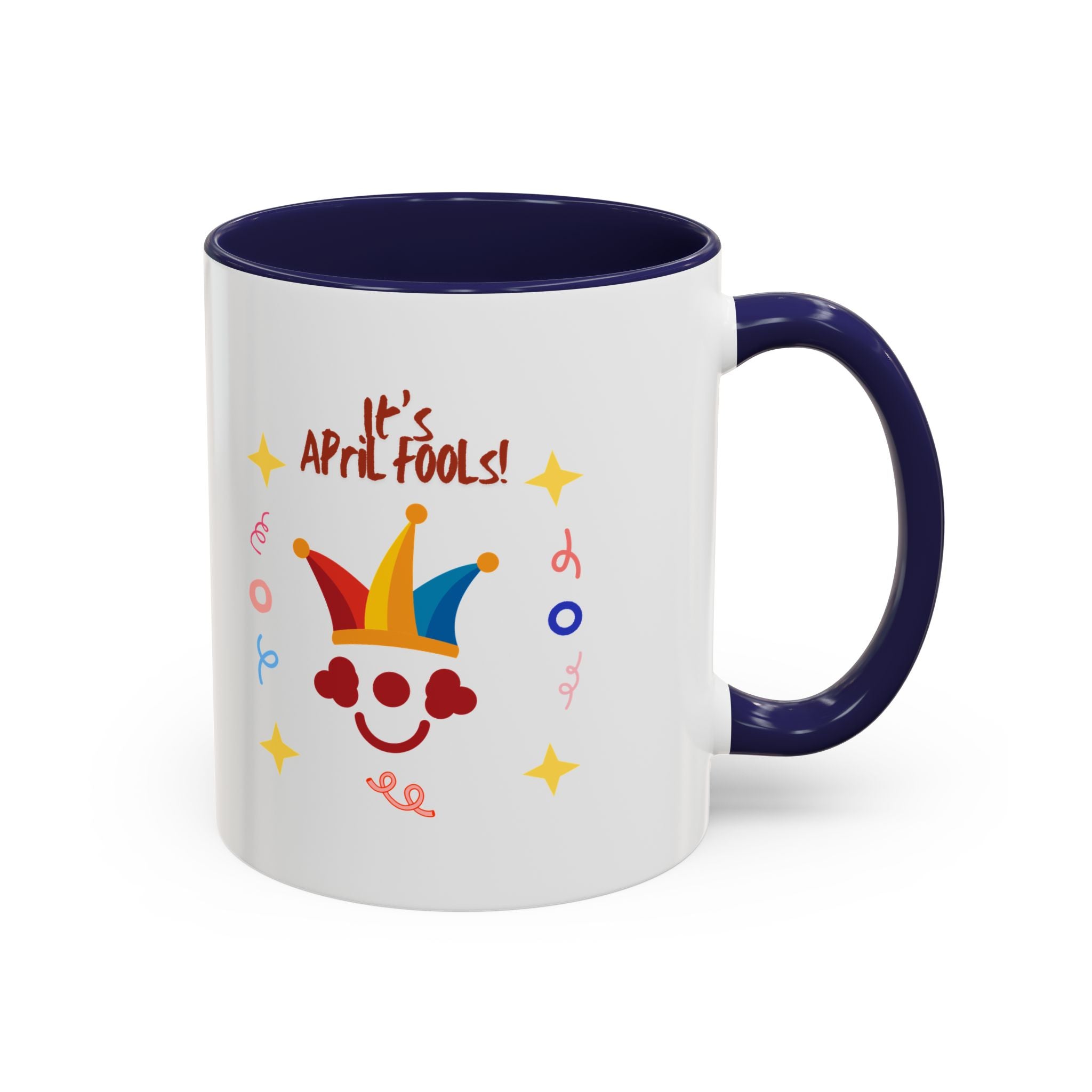 It's April Fool's Day! Coffee Mug