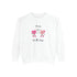 Lovers On The Loose Unisex Garment-Dyed Sweatshirt