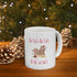 Mama Bear Ceramic Mug  (11oz, 15oz)