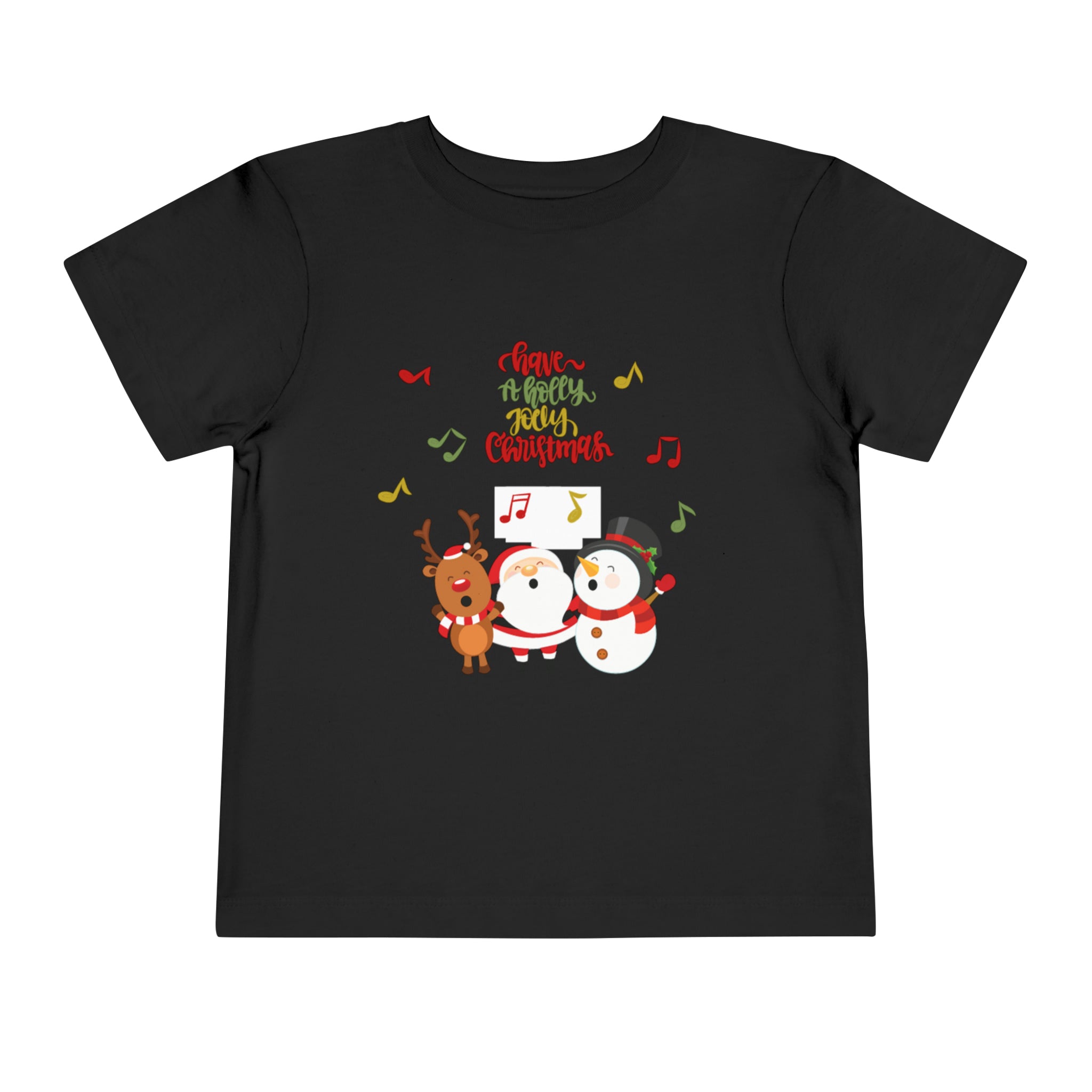 Have A  Holly Jolly ChristmasToddler Short Sleeve Tee