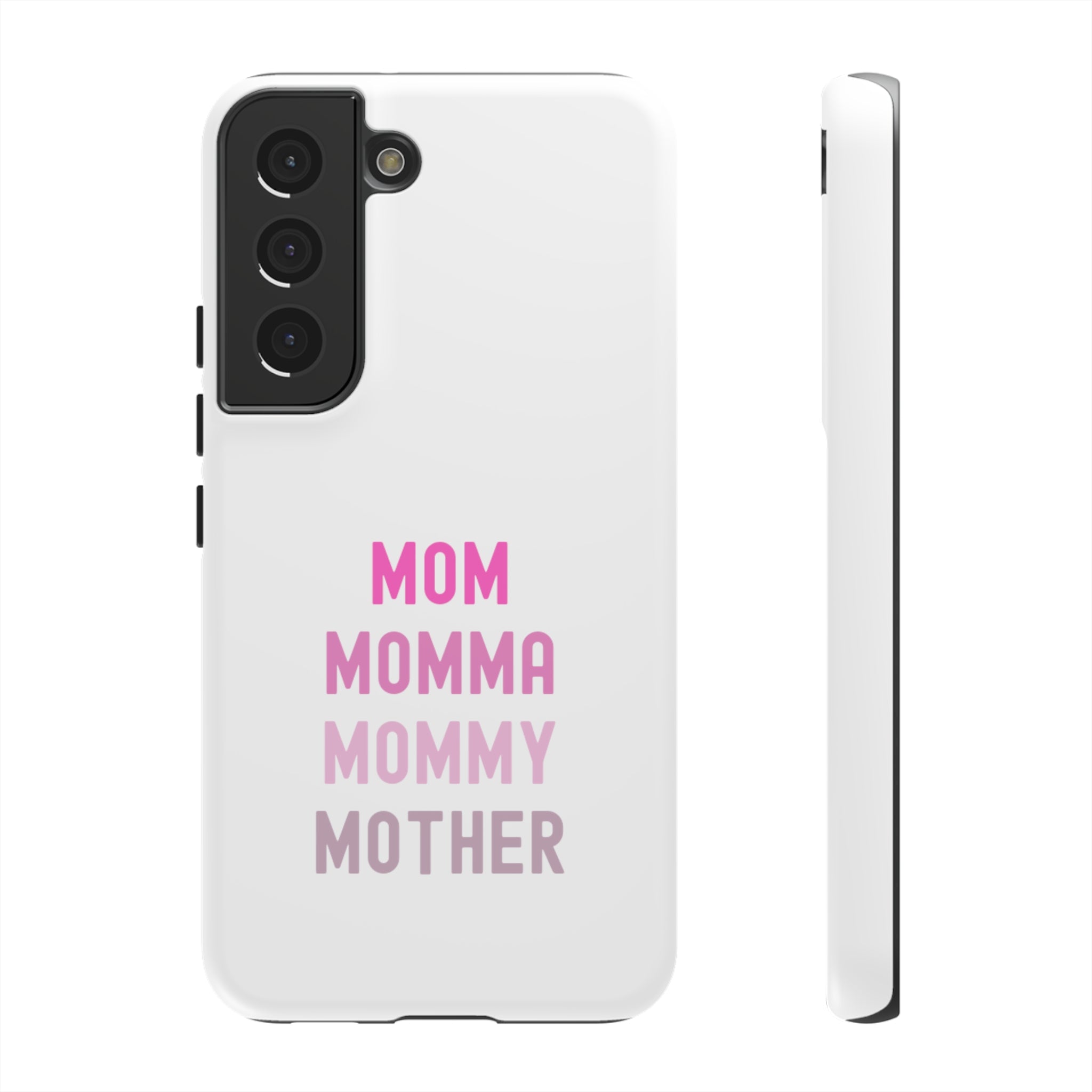 Mom Momma Mommy Mother Tough Cases