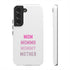 Mom Momma Mommy Mother Tough Cases