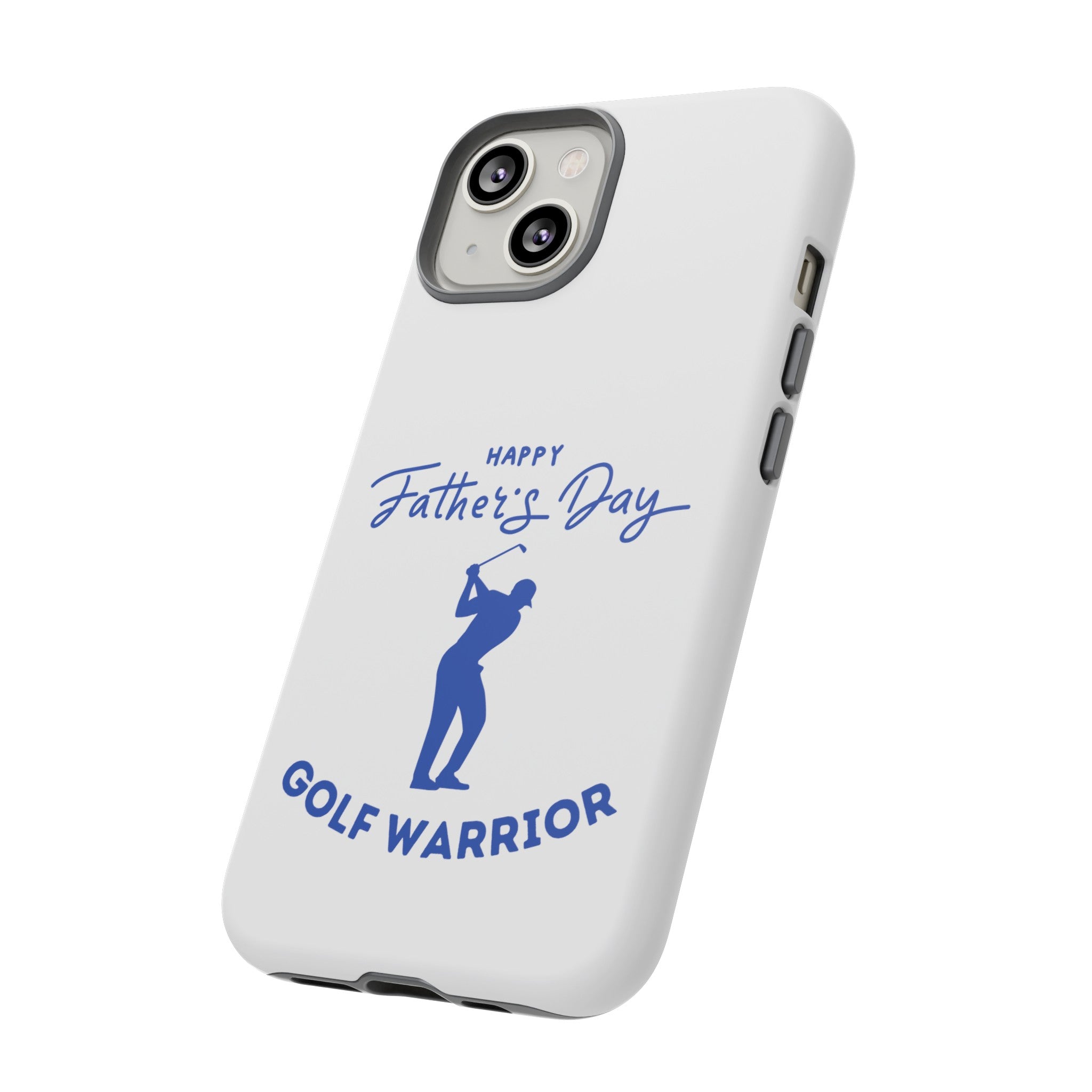 Happy Father's Day Golf Warrior Tough Cases