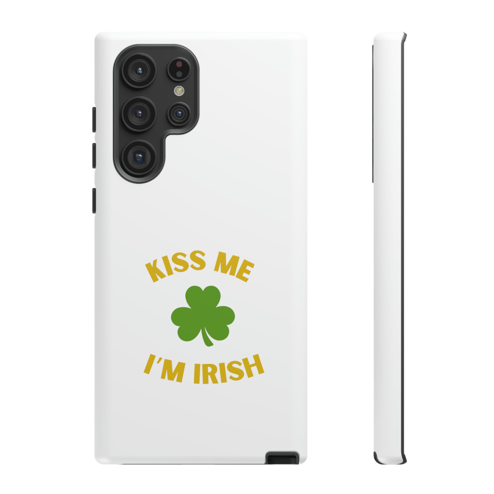 Kiss Me I'm Irish Tough Cases