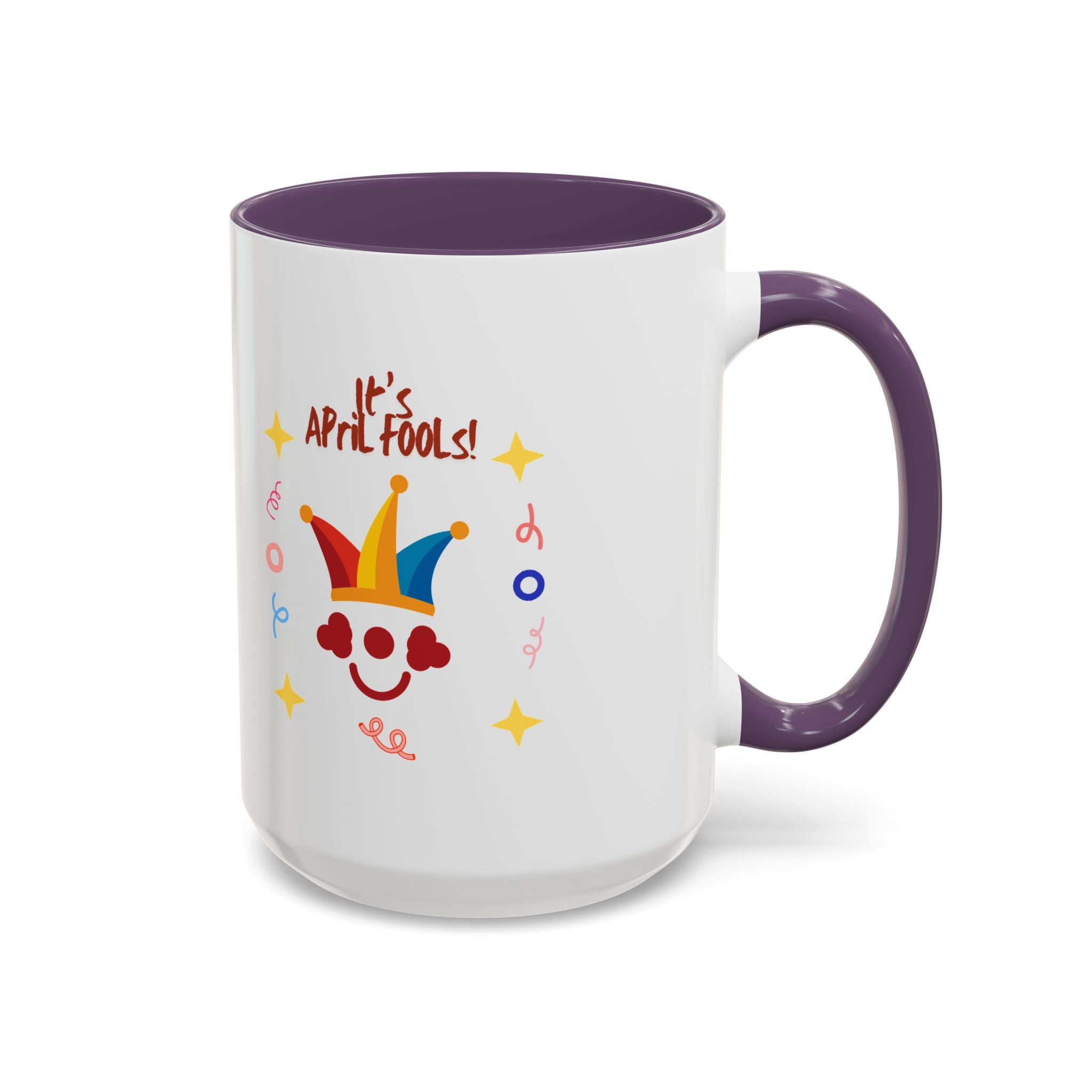 It's April Fool's Day! Coffee Mug
