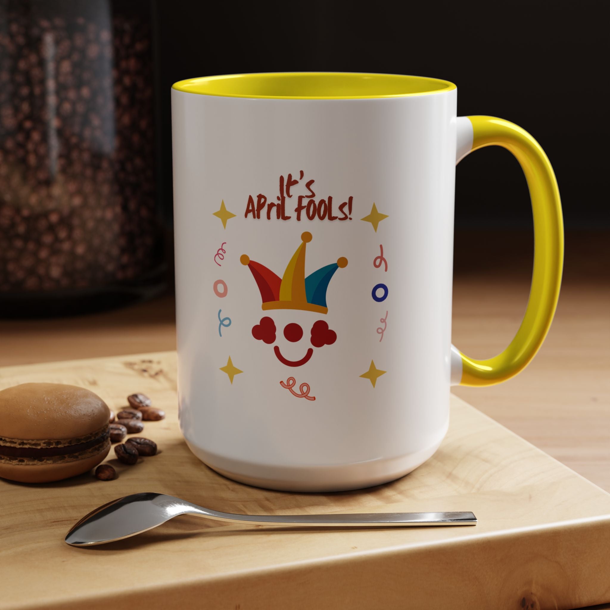 It's April Fool's Day! Coffee Mug