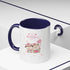 You And Me Forever Accent Coffee Mug (11, 15oz)