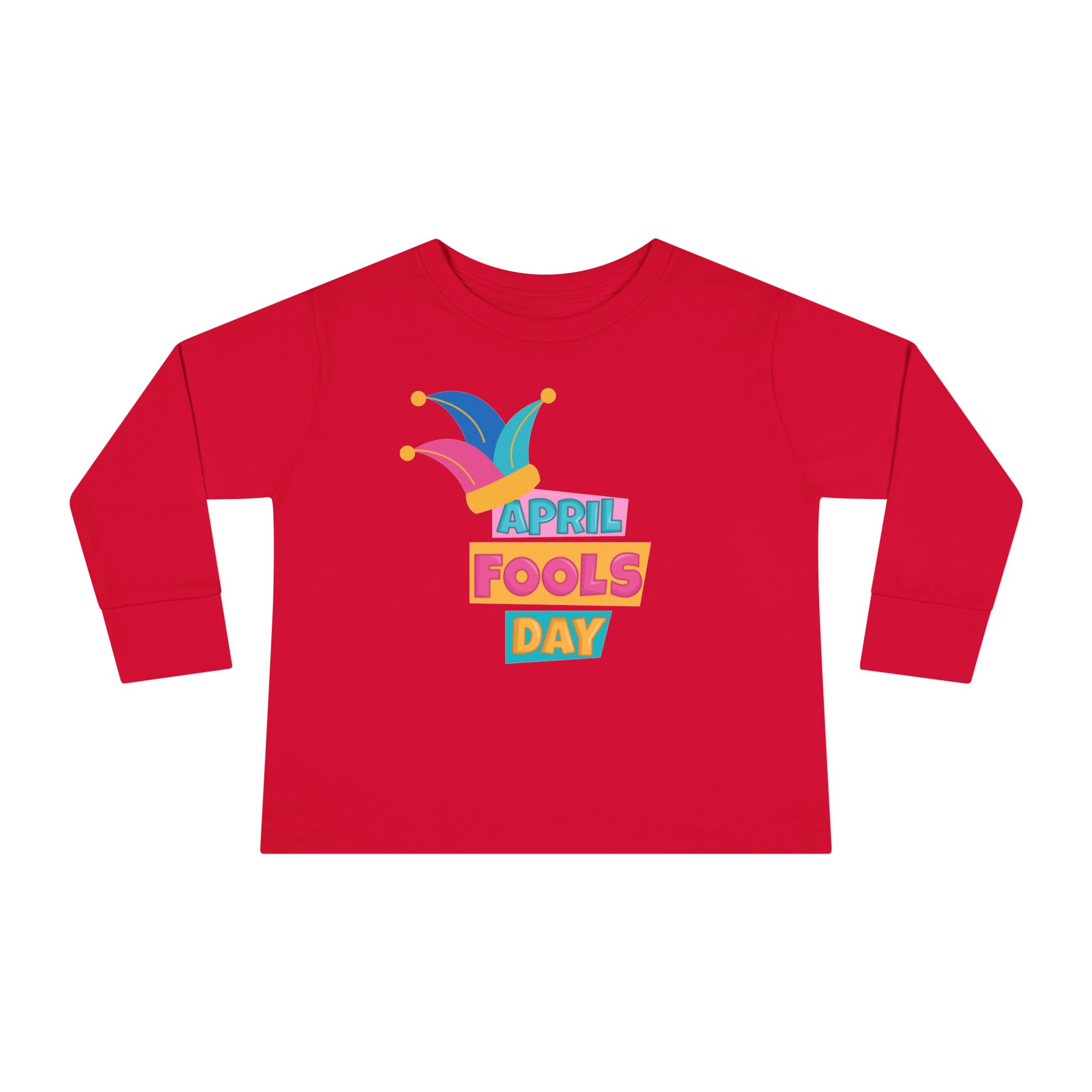 All Fool's Day Toddler Long Sleeve Tee
