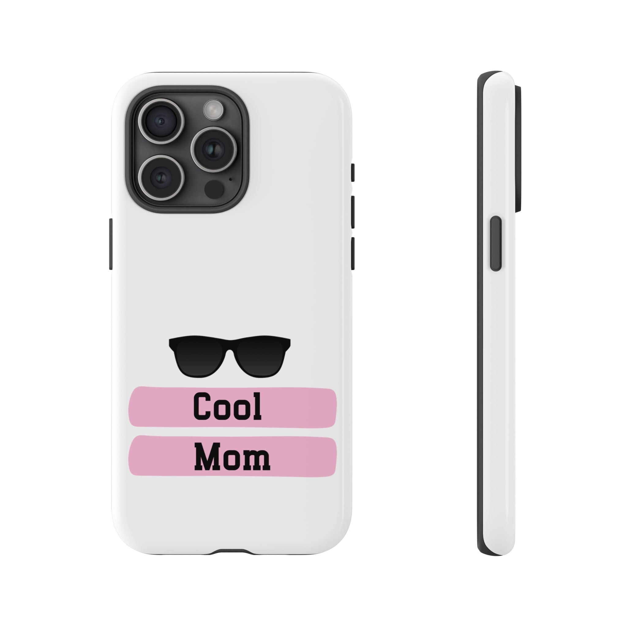 Cool Mom Tough Cases