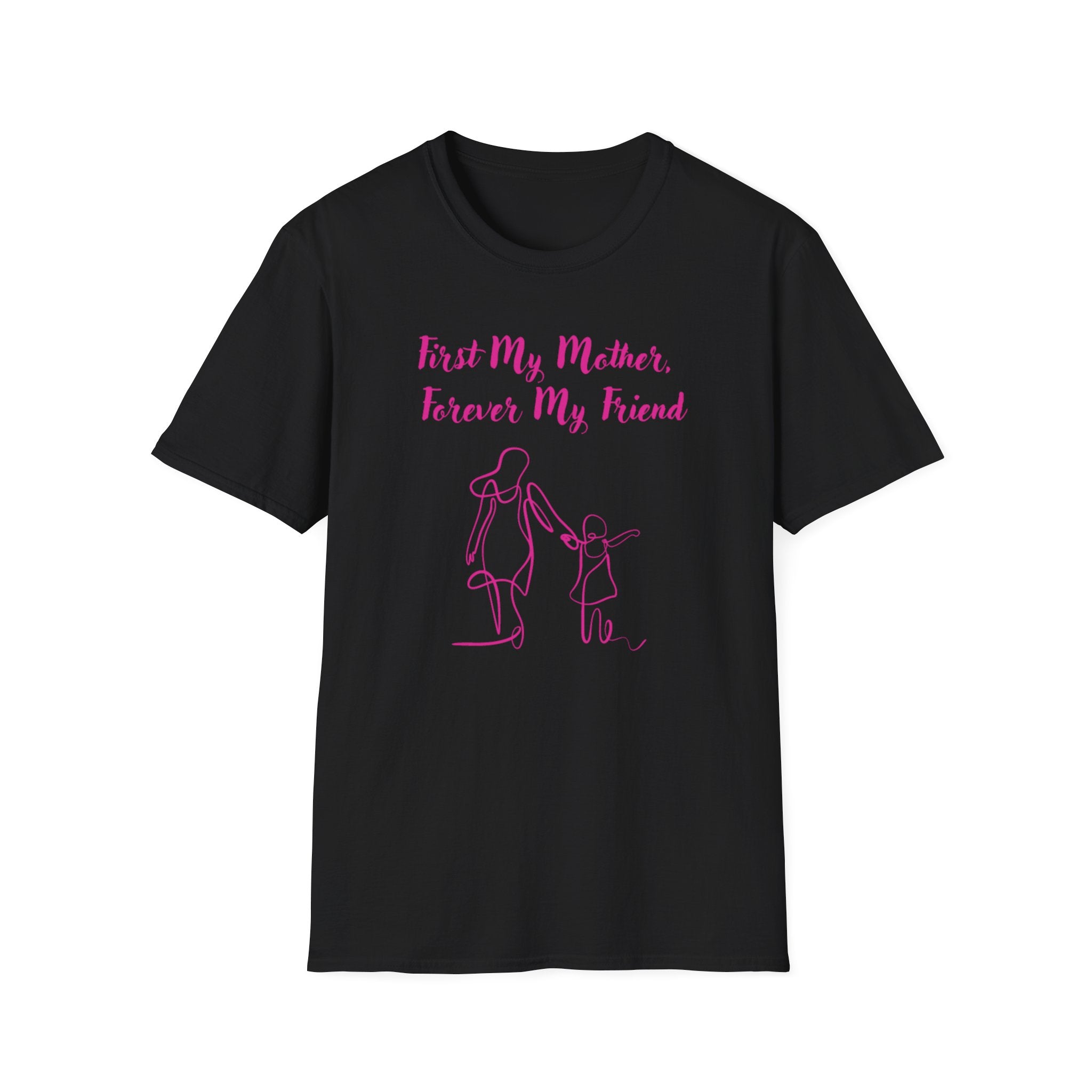 First My Mother Forever My Friend Unisex Softstyle T-Shirt