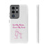 First My Mother Forever My Friend Tough Cases