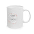 Happy Mom's Day Ceramic Mug - 11oz & 15oz