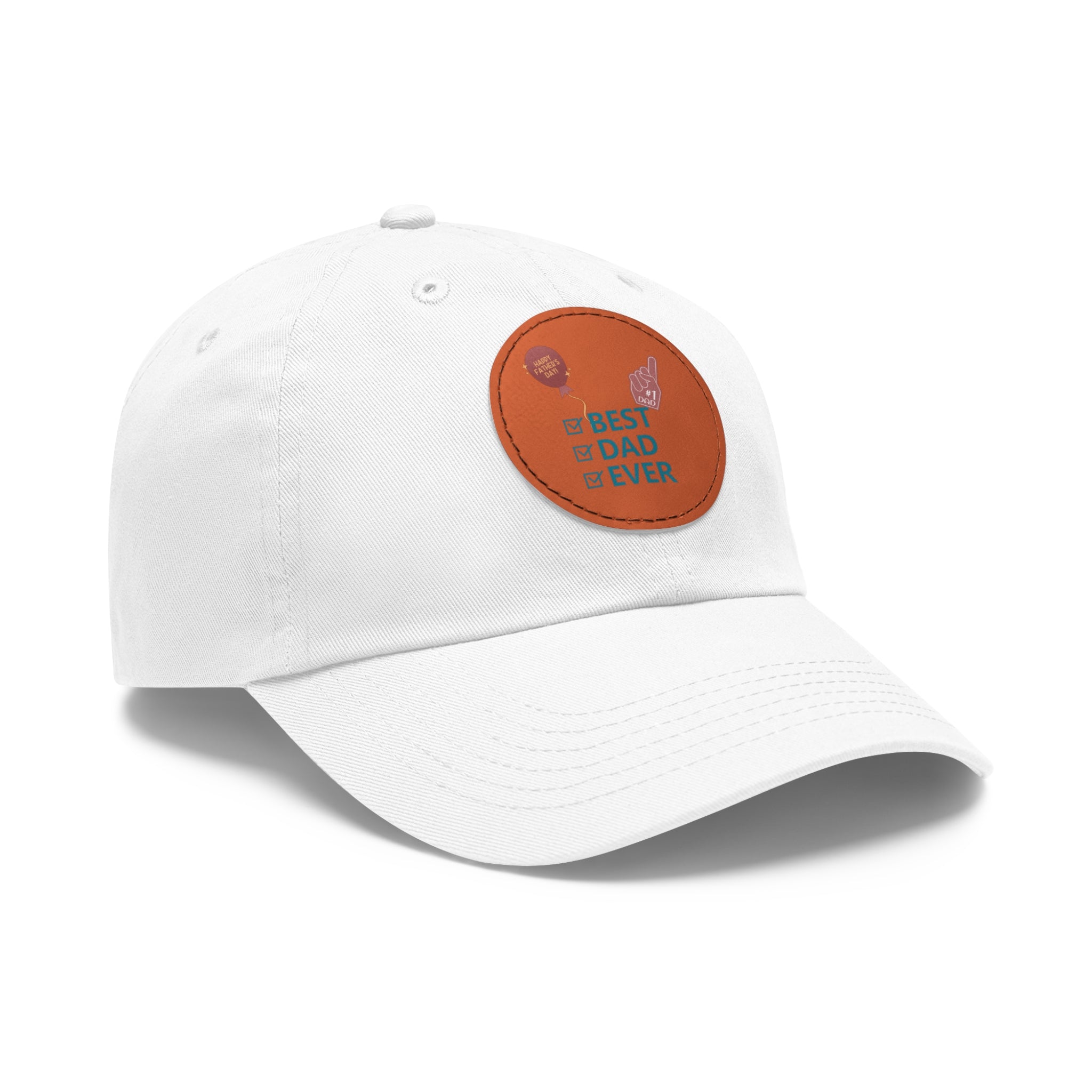 Best Dad Ever Hat with Leather Patch (Round)