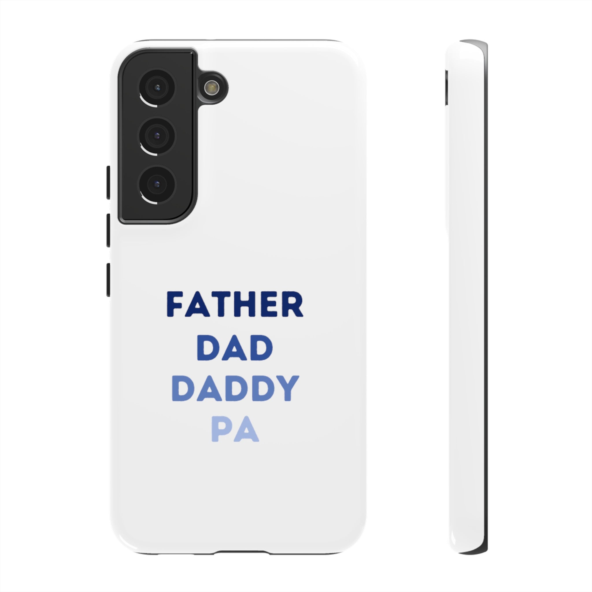 Father Dad Daddy Pa Tough Cases