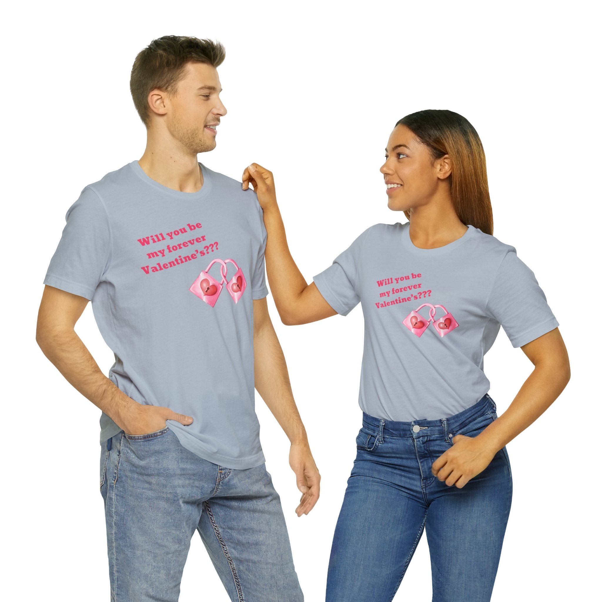 Will You Be My Forever Valentine?? Unisex Jersey Short Sleeve Tee