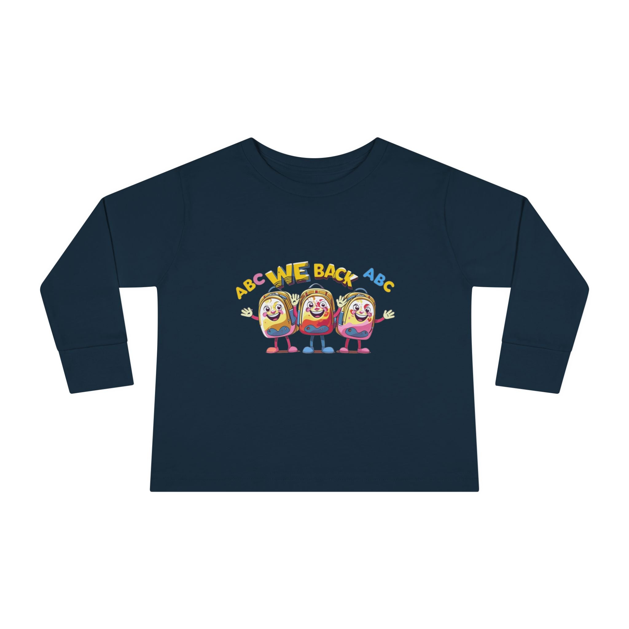 We Back Toddler Long Sleeve Tee