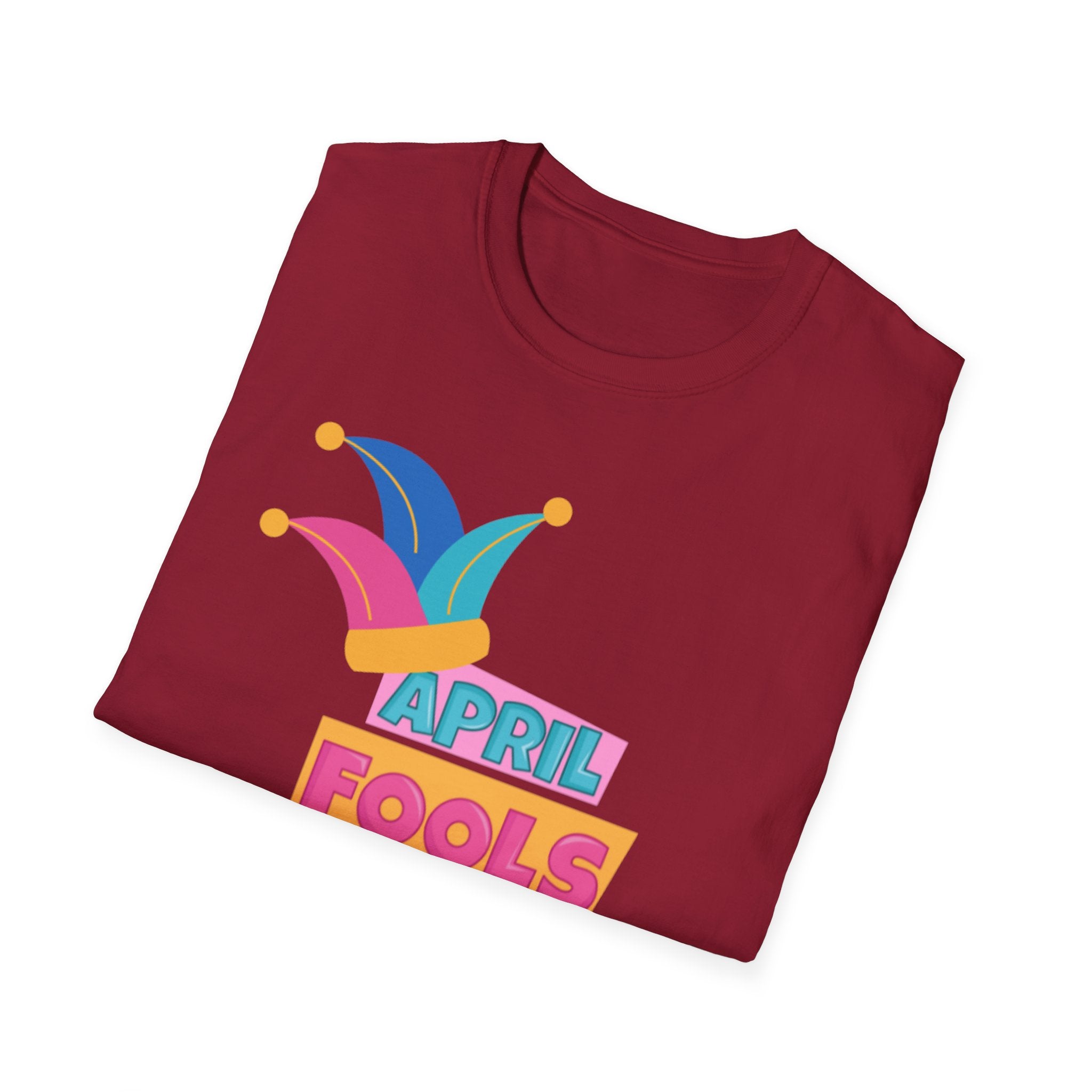 All Fool's Day Unisex Softstyle T-Shirt