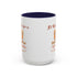 It's Time For A Pumpkin Spice Accent Coffee Mug (11, 15oz)