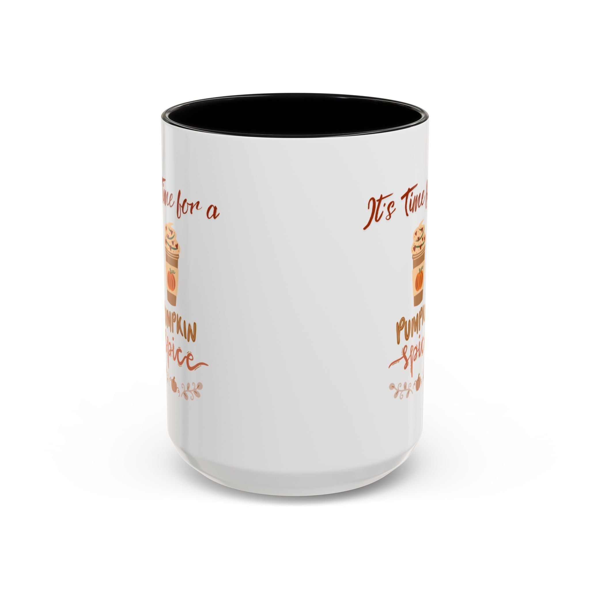 It's Time For A Pumpkin Spice Accent Coffee Mug (11, 15oz)