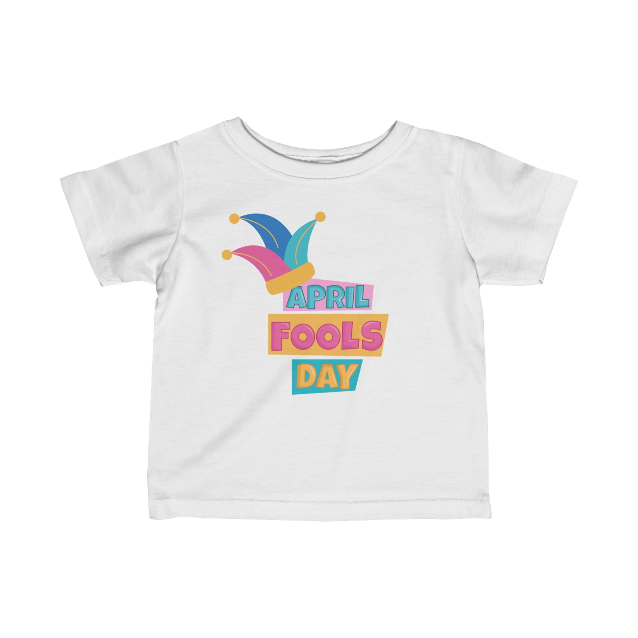 All Fool's Day Infant Fine Jersey Tee