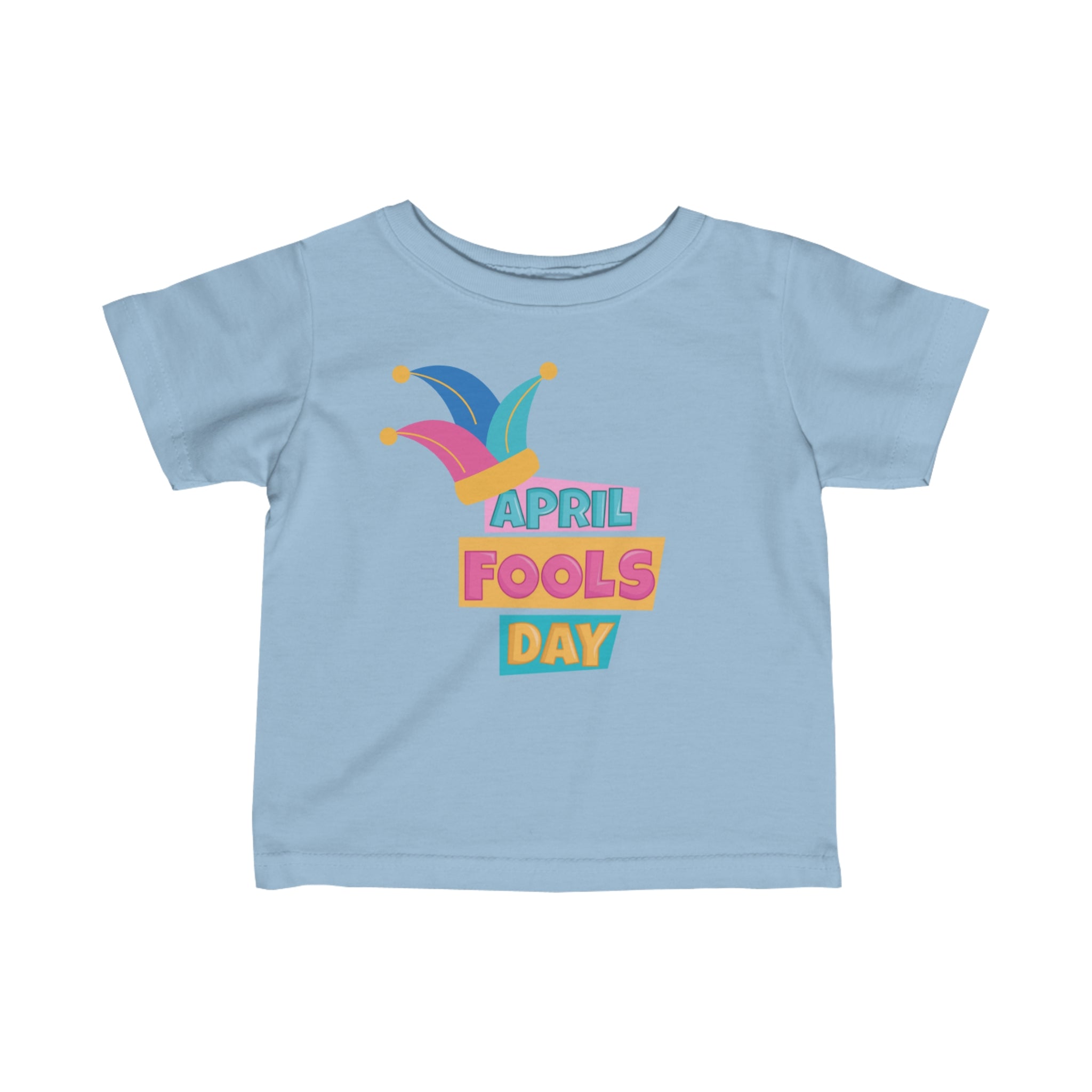All Fool's Day Infant Fine Jersey Tee