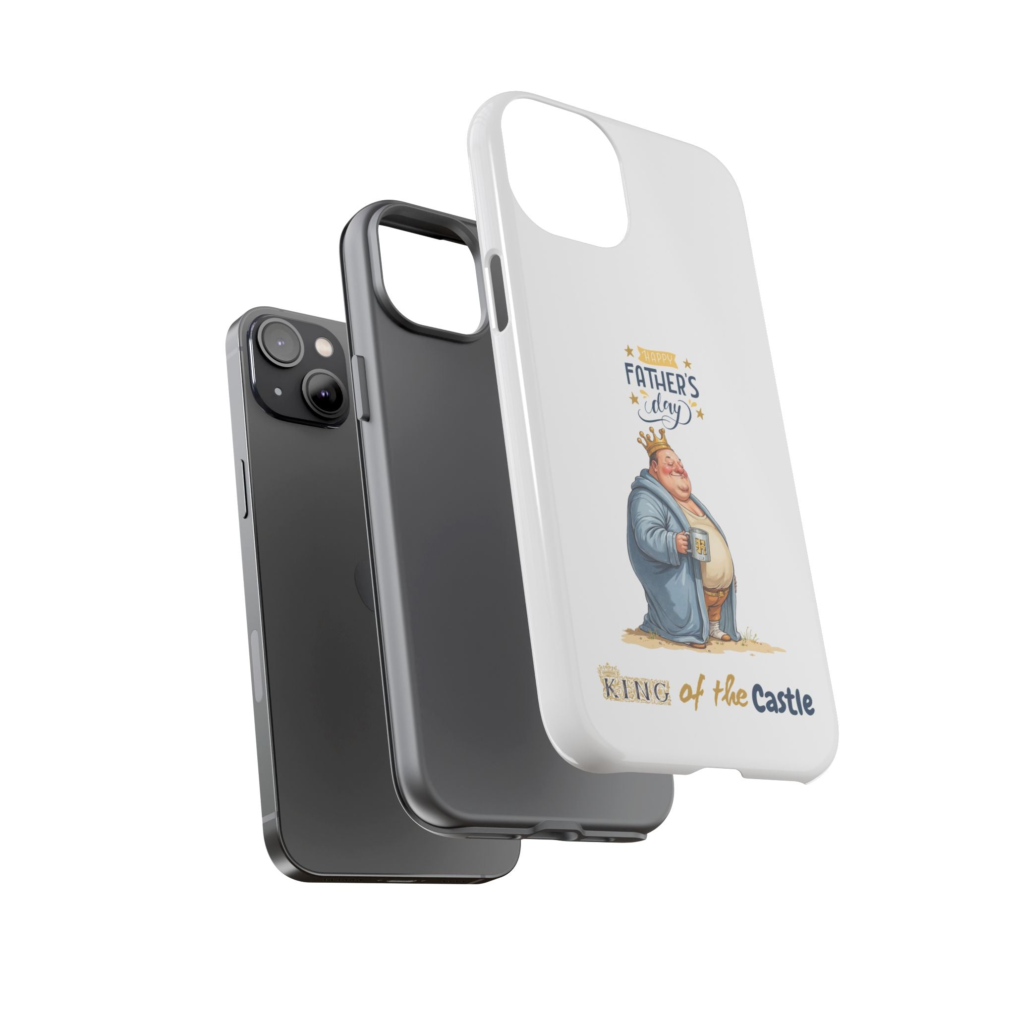 Father's Day King of the Castle Phone Case