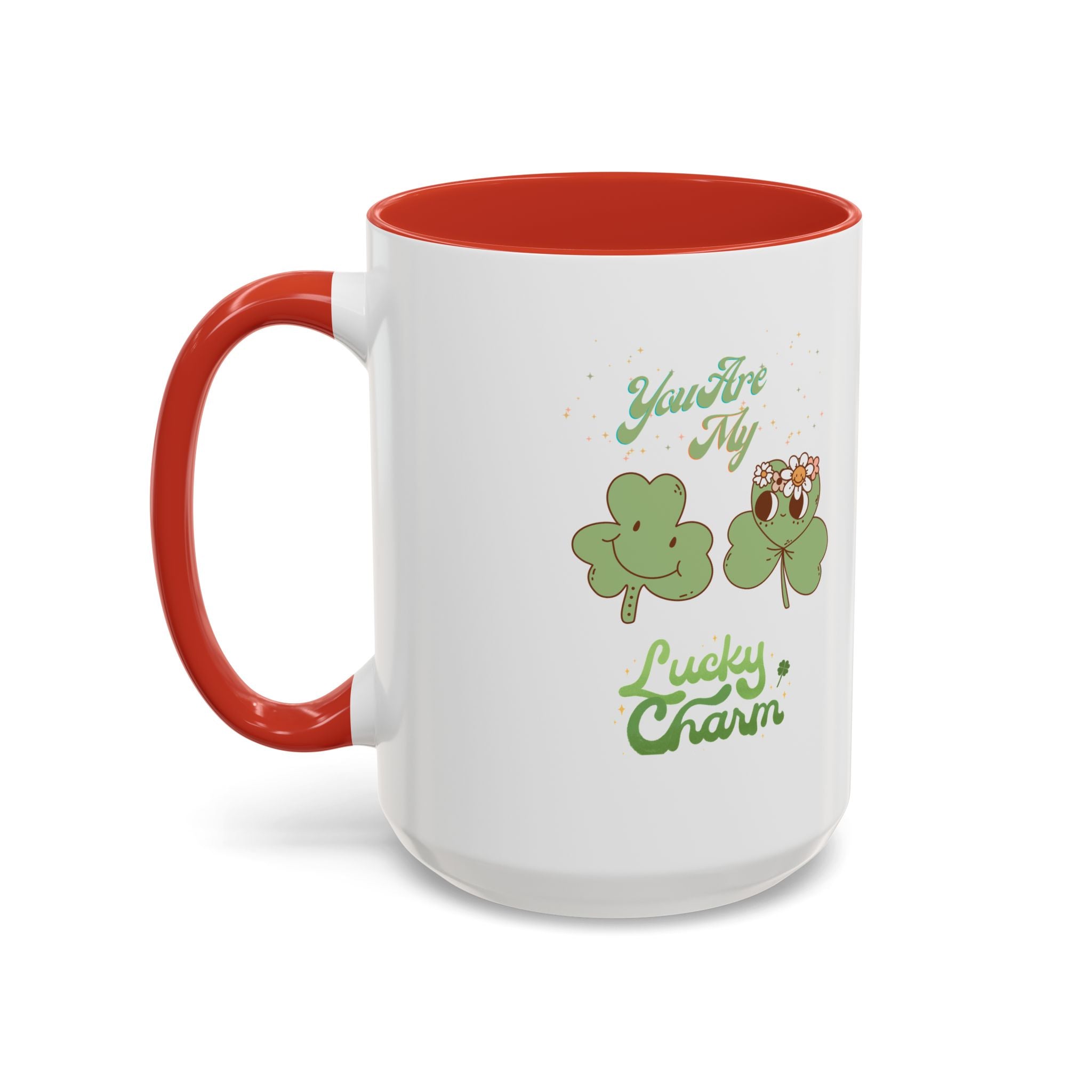 You're my Lucky Charm Accent Coffee Mug - St. Patrick's Day Gift
