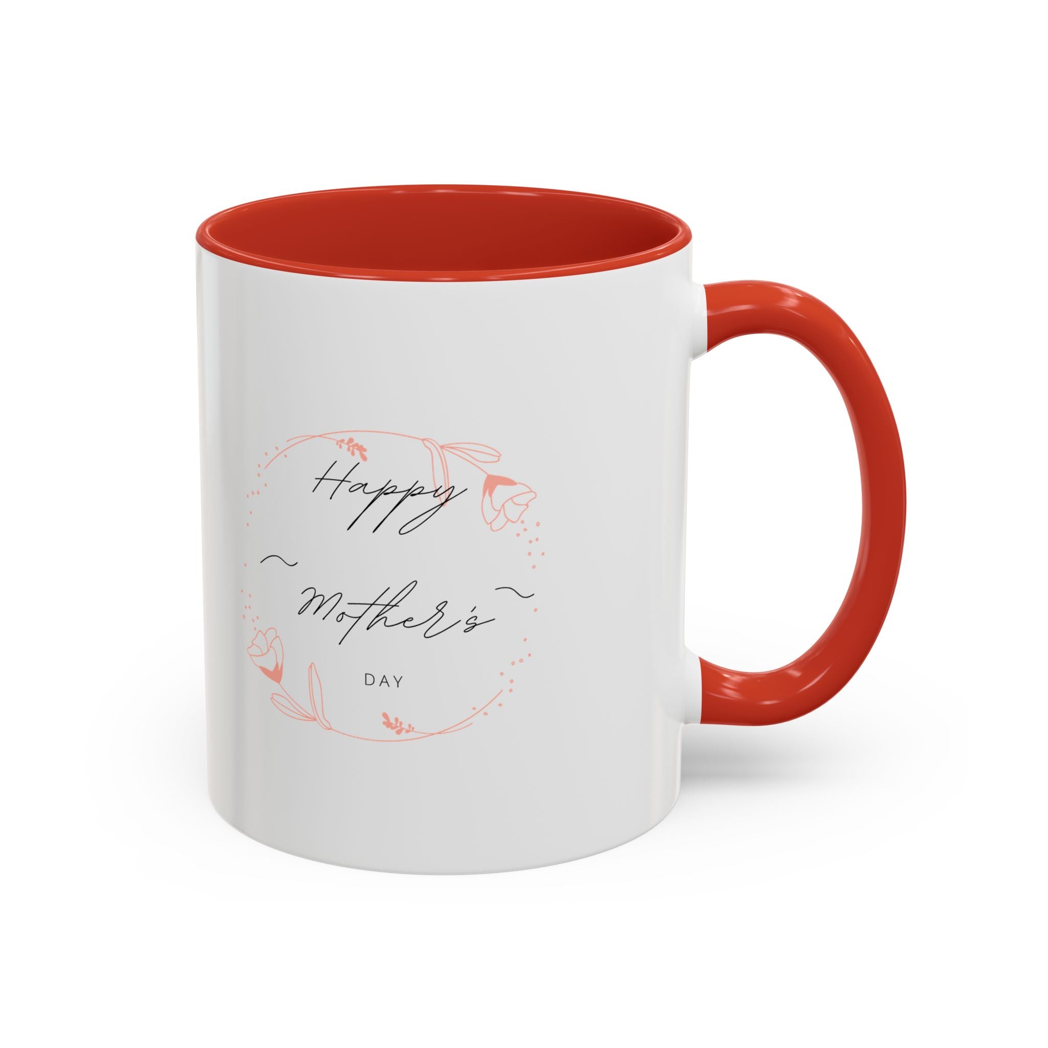 Happy Mom's Day Accent Coffee Mug  11oz & 15oz
