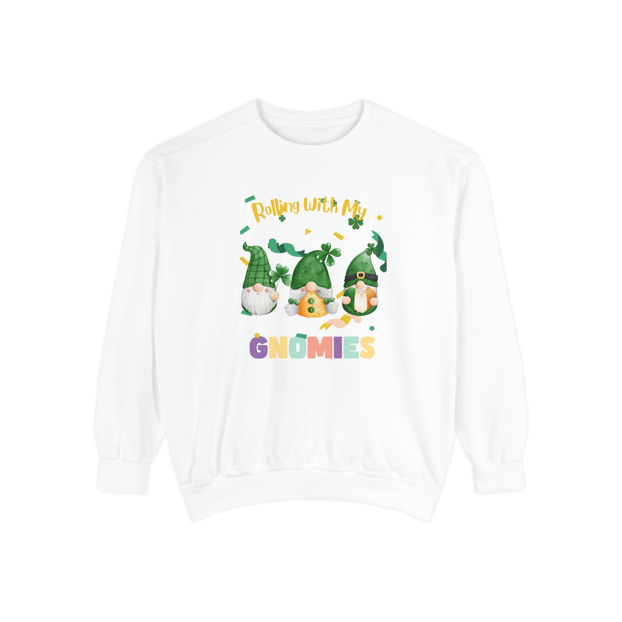 Rolling With My Gnomies Sweatshirt - Unisex Garment-Dyed Cozy Apparel