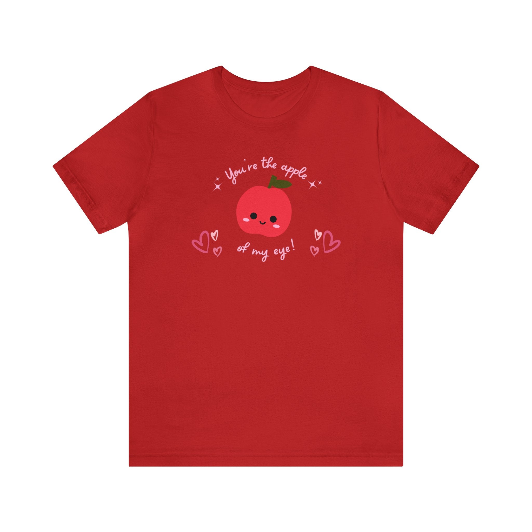 You Are The Apple Of My Eyes Unisex Jersey Short Sleeve Tee