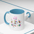 You Got Me April Fooled! Accent Coffee Mug