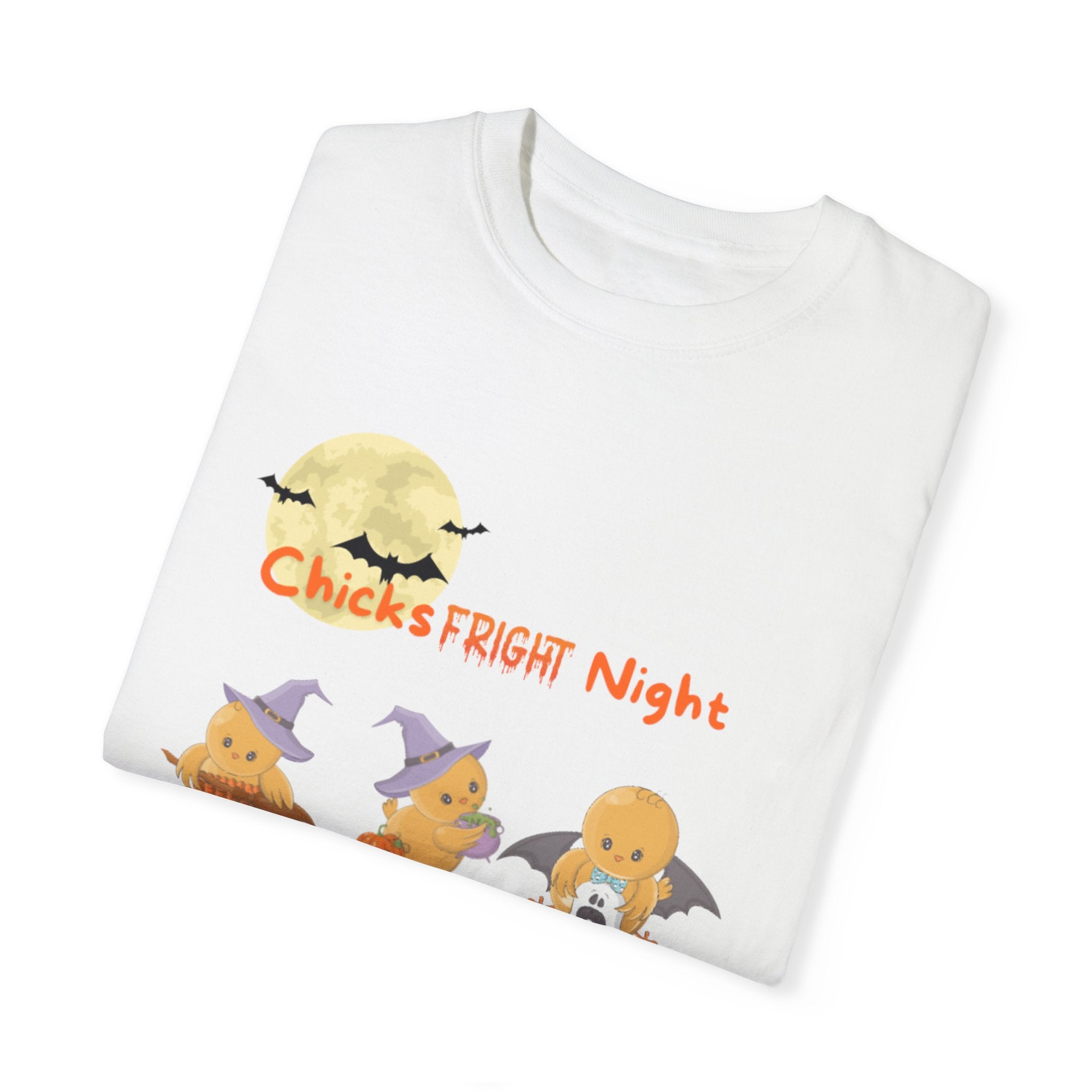 Chicks Fright Night Unisex Garment-Dyed T-shirt