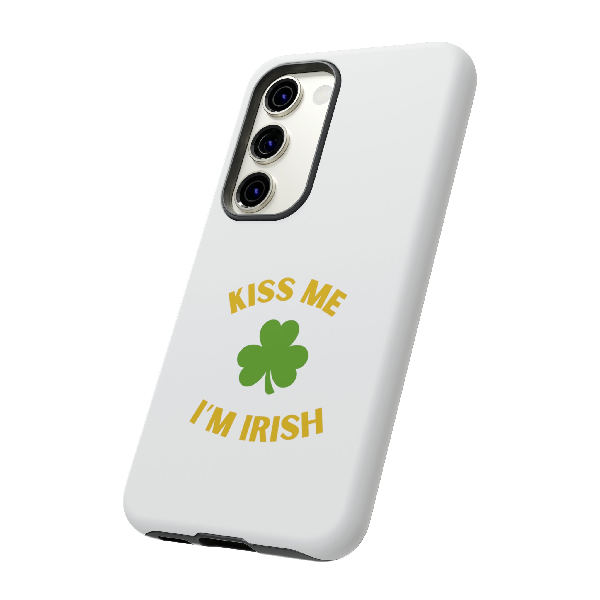 Kiss Me I'm Irish Tough Cases