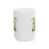 School is Cool Ceramic Mug, 11oz & 15oz