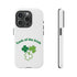 Luck Of The Irish Tough Cases