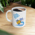 Beach Good Times Ceramic Mug, (11oz, 15oz)