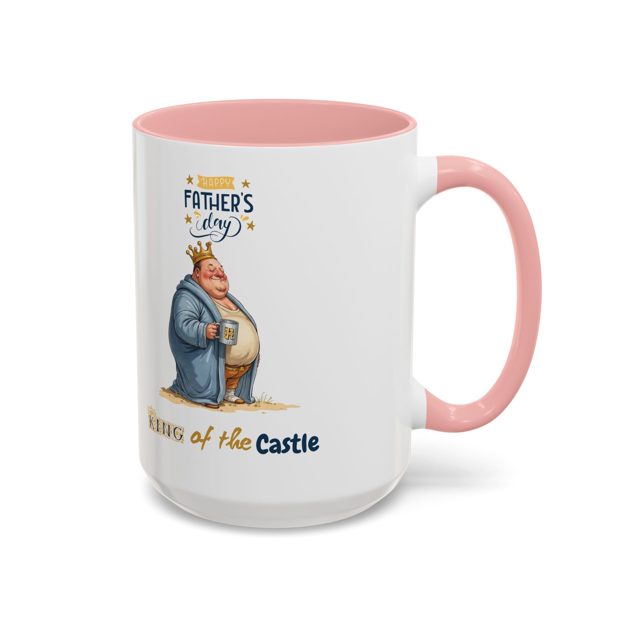 Father's Day King of the Castle Mug