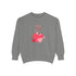 Be My Sweetheart Unisex Garment-Dyed Sweatshirt