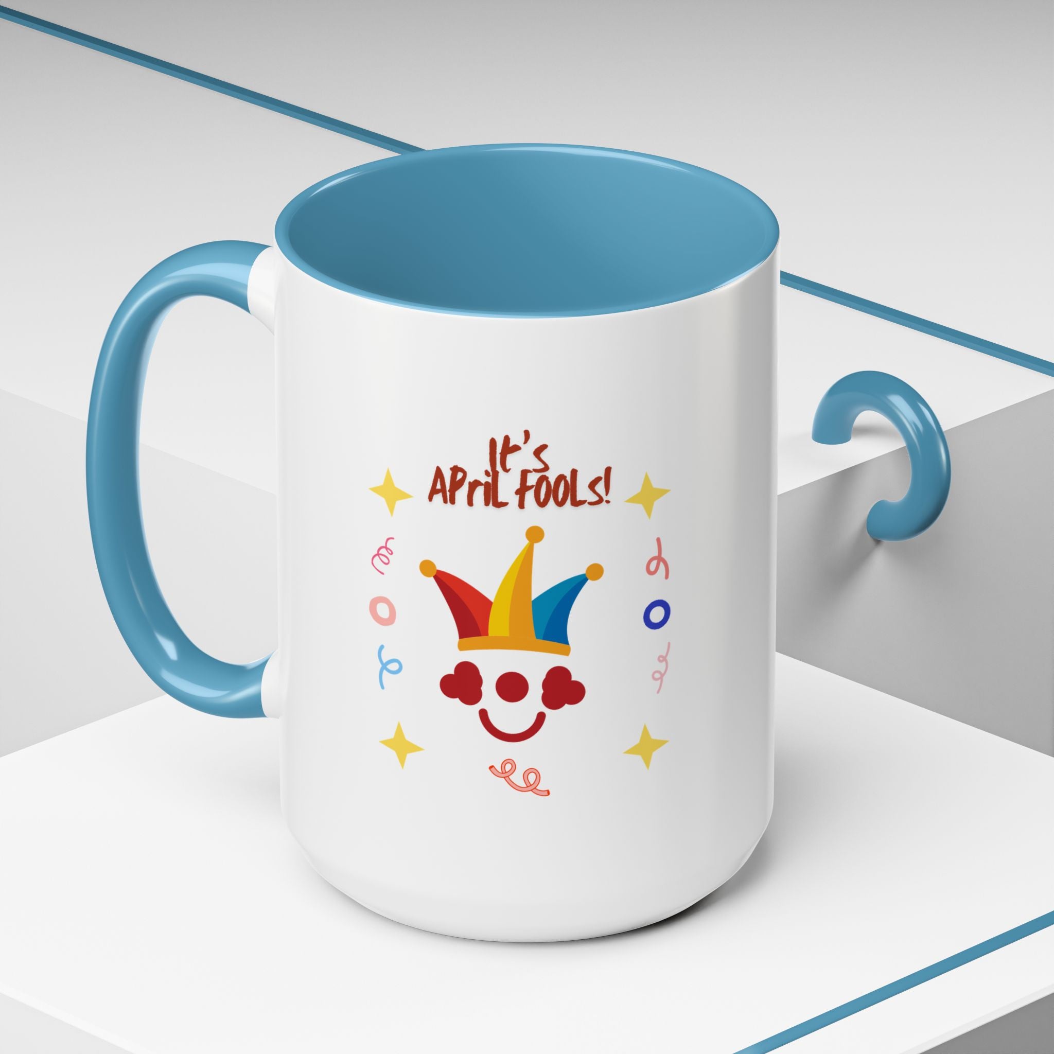 It's April Fool's Day! Coffee Mug