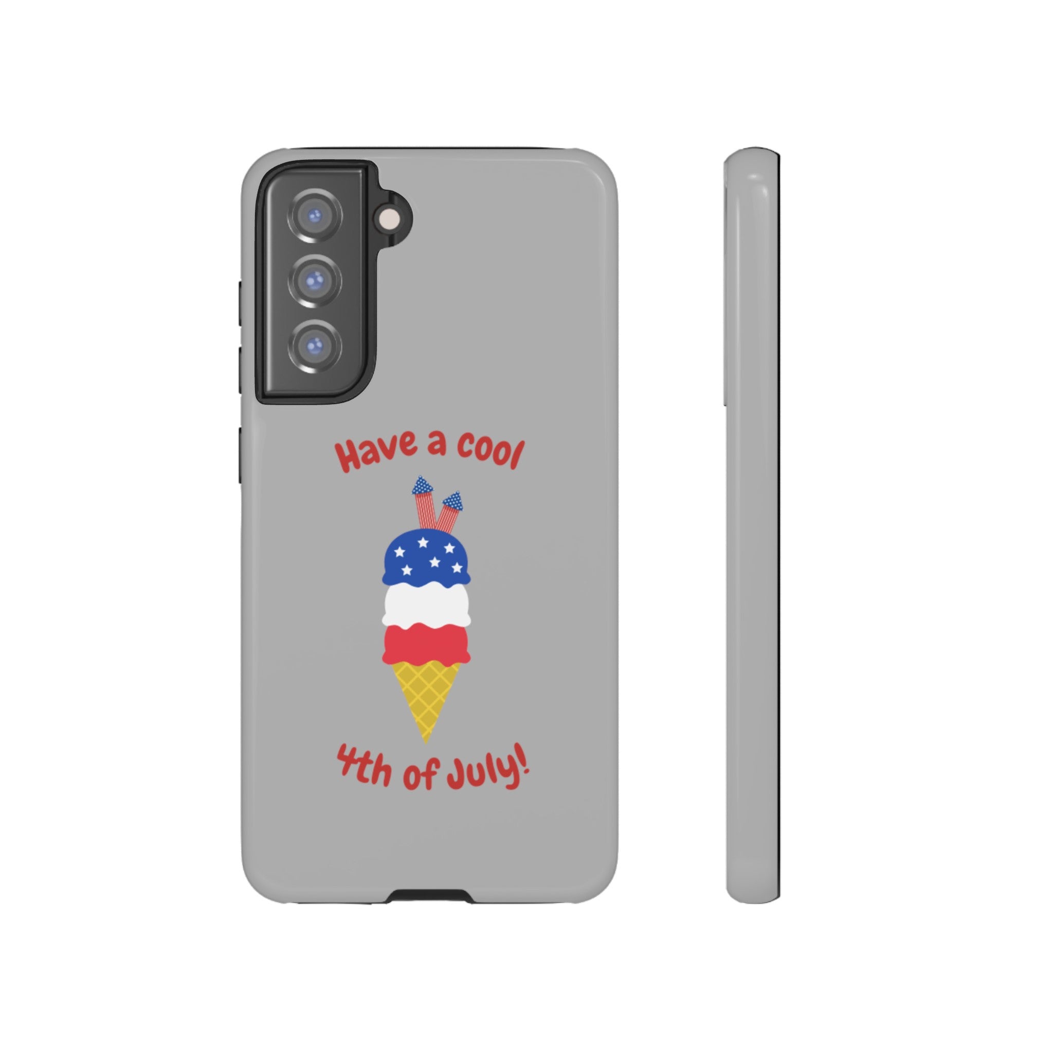 Have A Cool 4th Of July Tough Cases