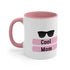 Cool Mom Accent Coffee Mug, 11oz